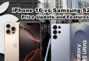 Samsung S25 Vs Iphone 16 Price And Features Comparison In Pakistan