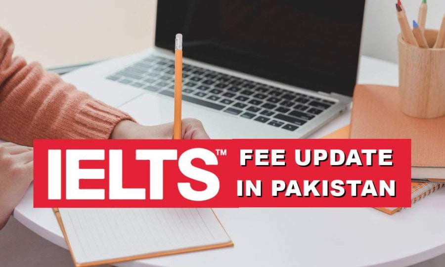 Ielts Test Latest Fee In Pakistan 2025 Update