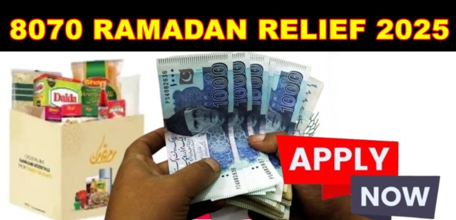 8070 Ramzan Relief Package 2025 Apply Online For Cash Distribution
