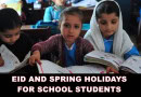 Eid Holidays Spring Break Combine Week Long Festivities For Kp Schools Students