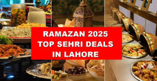 Explore Best Sehri Deals In Lahore In Ramazan 2025