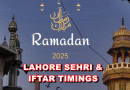 Lahore Sehri Iftar Time Today Ramadan 2025 Calendar
