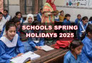 Spring Holidays Announced For Schools And Colleges After Eid See Schedule