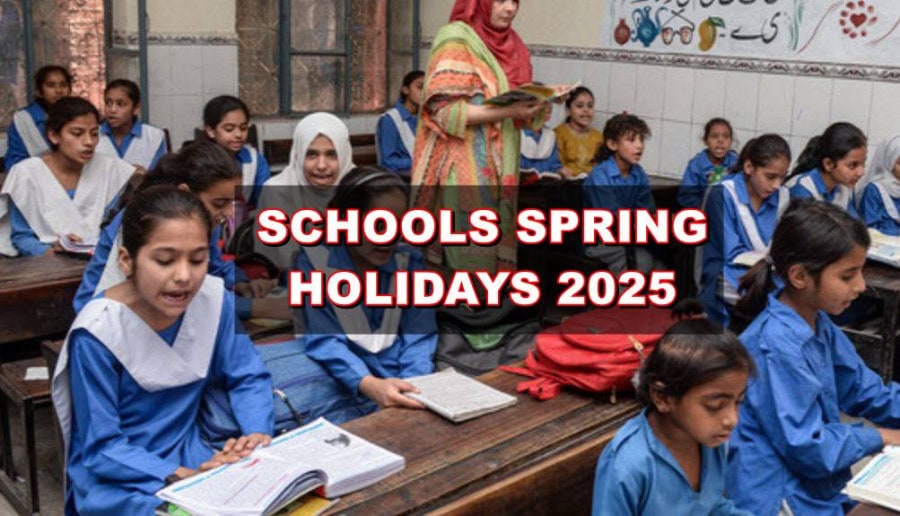 Spring Holidays Announced For Schools And Colleges After Eid See Schedule