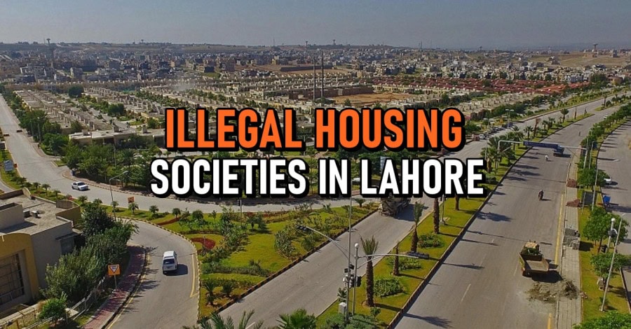 Illegal Housing Societies In Lahore 2025 Check Updated List Here