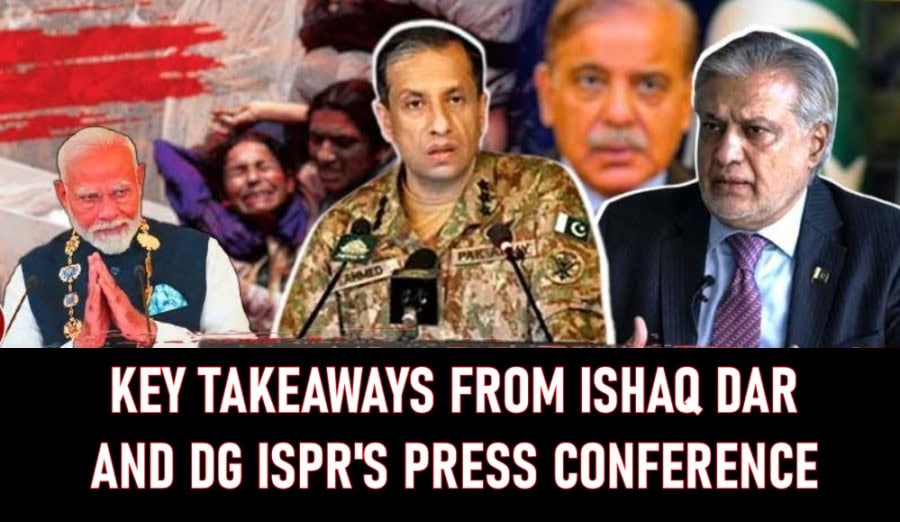 Key Takeaways From Ishaq Dar And Dg Isprs Press Conference