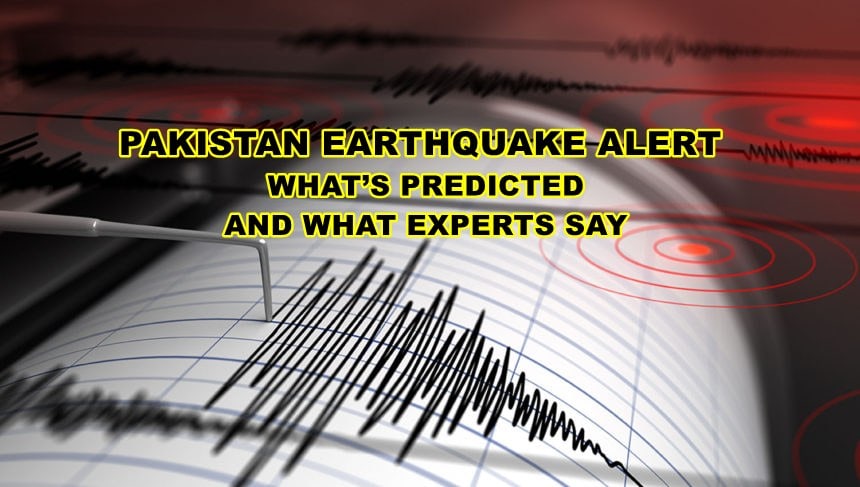 Will Pakistan Face Another Earthquake Soon All You Need To Know About Viral Forecast