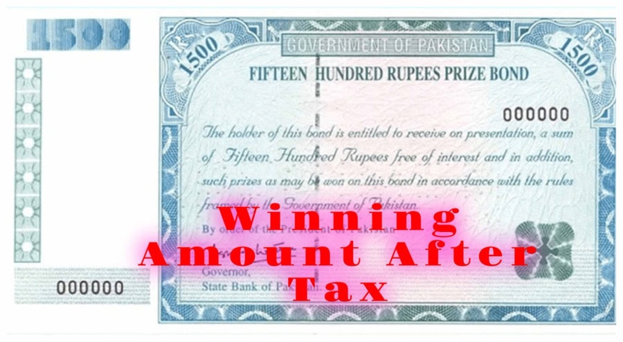 1500 Prize Bond 1st 2nd And 3rd Winning Amount After Tax In 2025