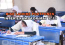 Bise Lahore Cancels Inter Exams Scheduled For May 9 10