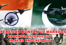Operation Bunyan Ul Marsoos Pakistan Strikes Multiple Targets Across India After Airbase Attack