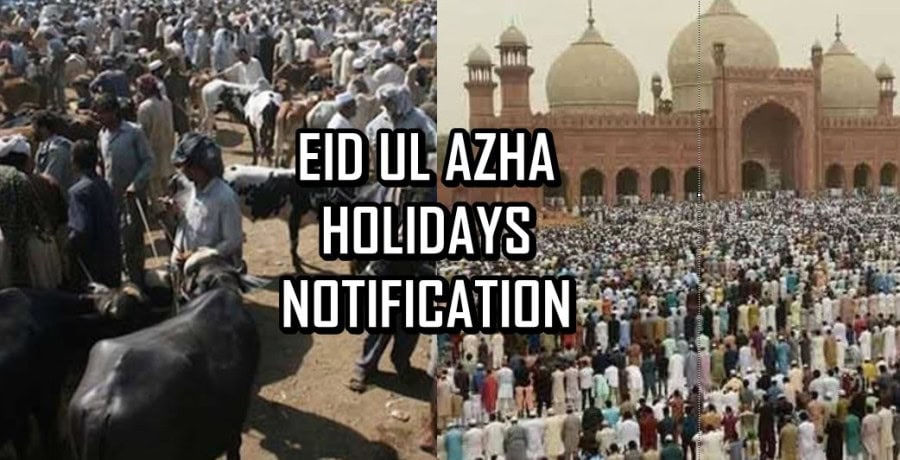 Eid Ul Azha 2025 Holidays Notification Out Now