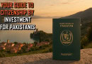 List Of Countries Offering Citizenship By Investment For Pakistanis In 2025