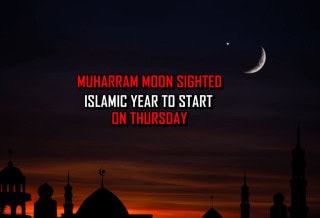 Muharram 1447 Moon Sighted New Islamic Year To Begin On Thursday
