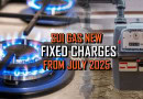 Sui Gas Bills To Go Up From July 2025 As Govt Revises Fixed Charges Check New Rates Here