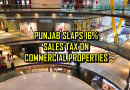 Commercial Property Rent In Punjab To Increase After New 16pc Taxes