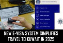 Good News For Travelers As Kuwait Rolls Out Easy Online Visa System