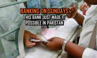 These Bank Branches In Pakistan Are Open 7 Days A Week Full List Here